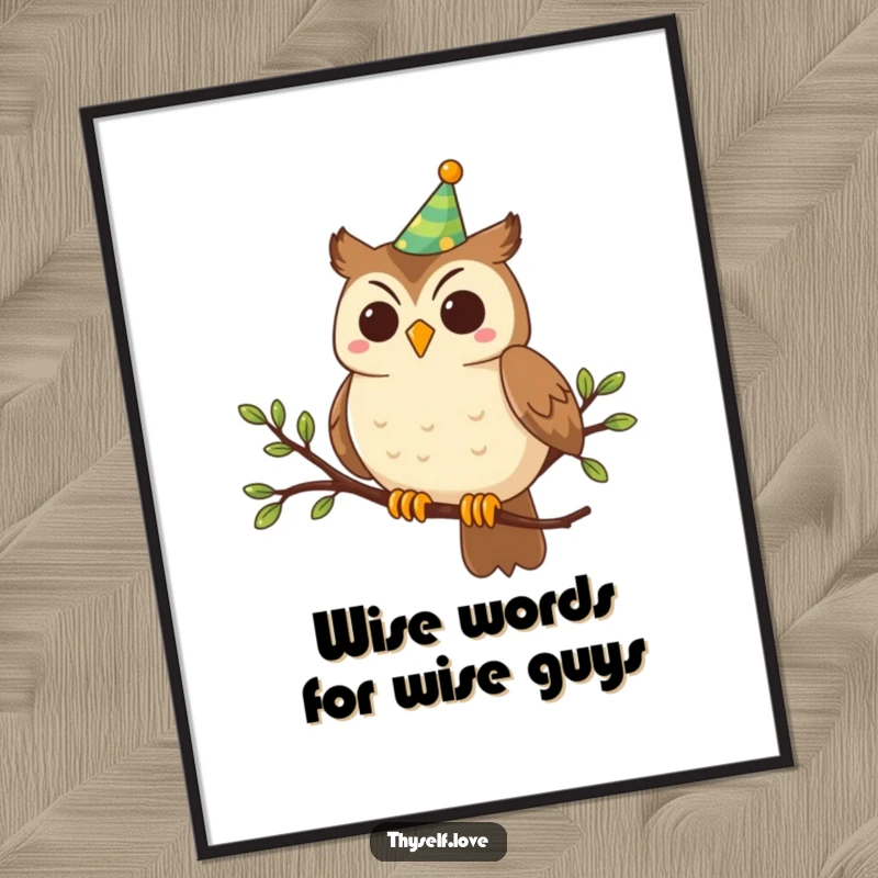 Funny Free Printable Wall Art: Smiling owl wearing a party hat, perched on a branch, bringing humor to your decor.