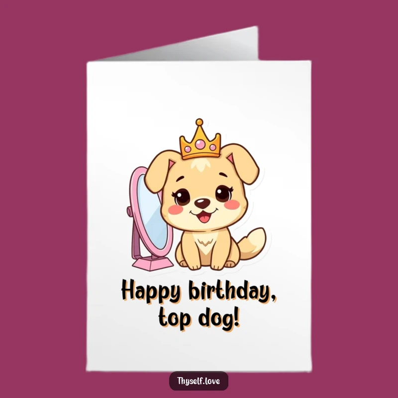 Free Printable Dog Birthday Card: Crowned King Humor Downloadable Gift
