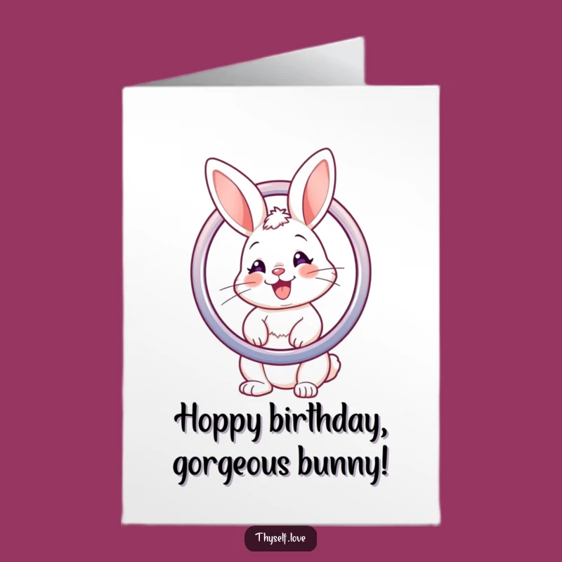Free Printable Funny Birthday Card: Bunny Beauty - A Fabulous Downloadable Gift!